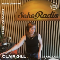 Soho Radio 034 - September 2022