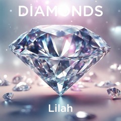 Diamonds - Lilah