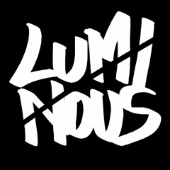 Luminous - Turn Up The Bass (Original Mix)