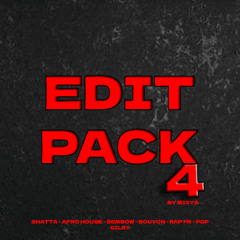 EDIT PACK 4 By Mixys