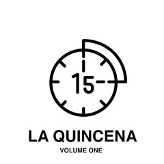 La Quincena Vol 1 5/10/23