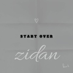 Ahmed Zidan - Start Over [freestyle beat]