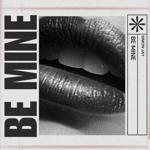 Be Mine