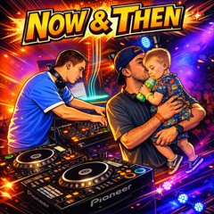Now & Then - Production Mix