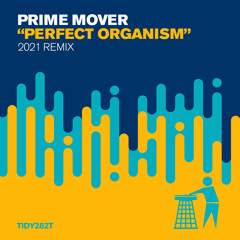 Prime Mover - Perfect Organism