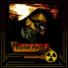 Post Apocalyptic Soundtracks by Voytek Pavlik