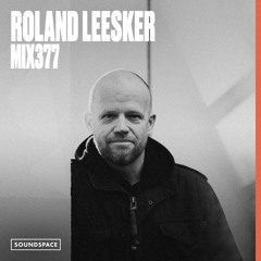 MIX377: Roland Leesker