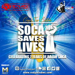 Soca Saves Lives Cropover Edition (Barbados Soca)