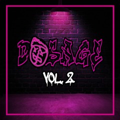 DOSAGE VOL. 2