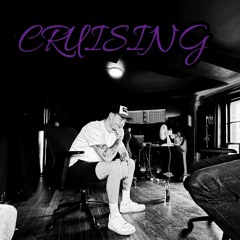 CRUISING (PRODBYDEXTAH)