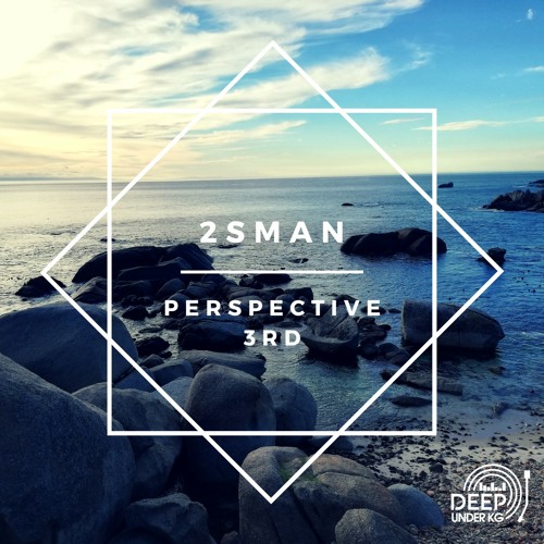 2SMAN - 3rd Perspective