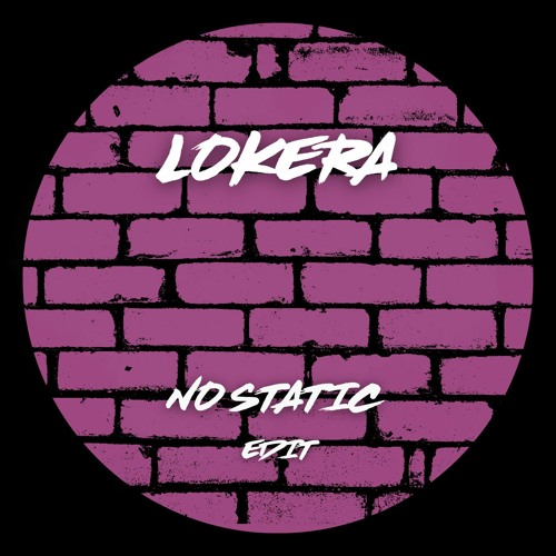 NO STATIC - LOKERA