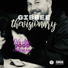 GOOD - Gibbeethevisionary
