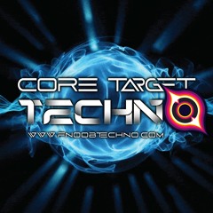 FNOOB TECHNO RADIO PRESENTS: ☆🌎CORE TARGET TECHNO🌎☆