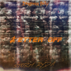 BETTER OFF