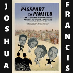 Joshua Francis - Passport To Pimlico