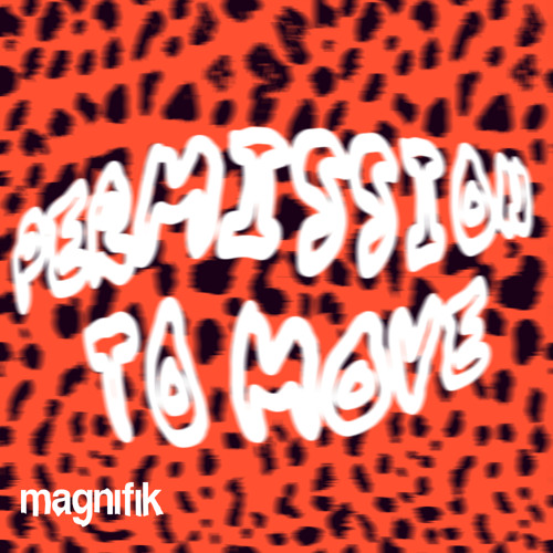 PERMISSION TO MOVE