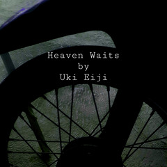 Heaven Waits (-)