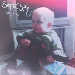 Someday