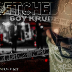 Stretched Out-Soy Krude