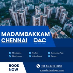 Madambakkam Chennai - DAC Developers
