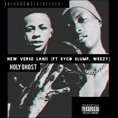 Holy Ghost ft (Weezy & Syco Slump) mp3