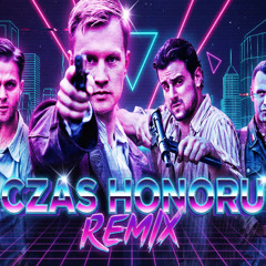 Czas Honoru Theme (Techno version)