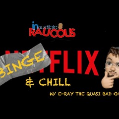 IR Presents: BingeFlix And Chill With E Ray “SpiderMan No Way Home”