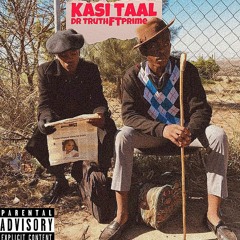 - Kasi Taal (Feat. PRIME)