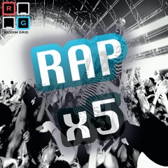 RG - Rap X5 - Trap / Grime Rap