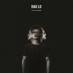hau lo ( beat by Daddy Van )
