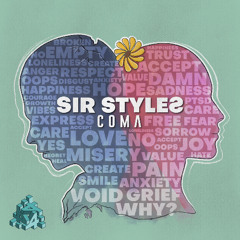 Sir Styles - Coma (I'll Be There) (Radio Edit)