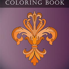 download EBOOK 💔 Fleur-De-Lys Coloring Book: 30 Simple Fleur-De Lys line drawing Col