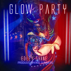 Glow Party (Extended Version)