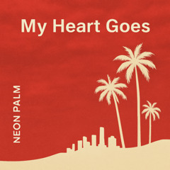 My Heart Goes