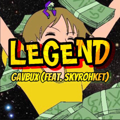 Legend (feat. SkyRohket) [prod. Jacksxn]