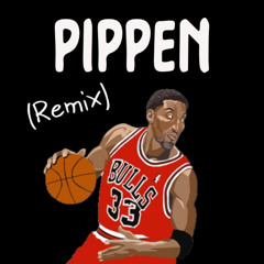 Pippen (Remix) ft Jav R