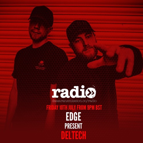 Data Transmissions Radio show - performing for Edge Events. (Mix)