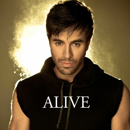 Stream Enrique Iglesias Alive DNK Remix .mp3 by DNK | Listen online for  free on SoundCloud