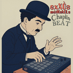Chaplin BEAT