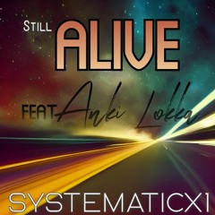 Still Alive feat Anki Lokka (Vox)