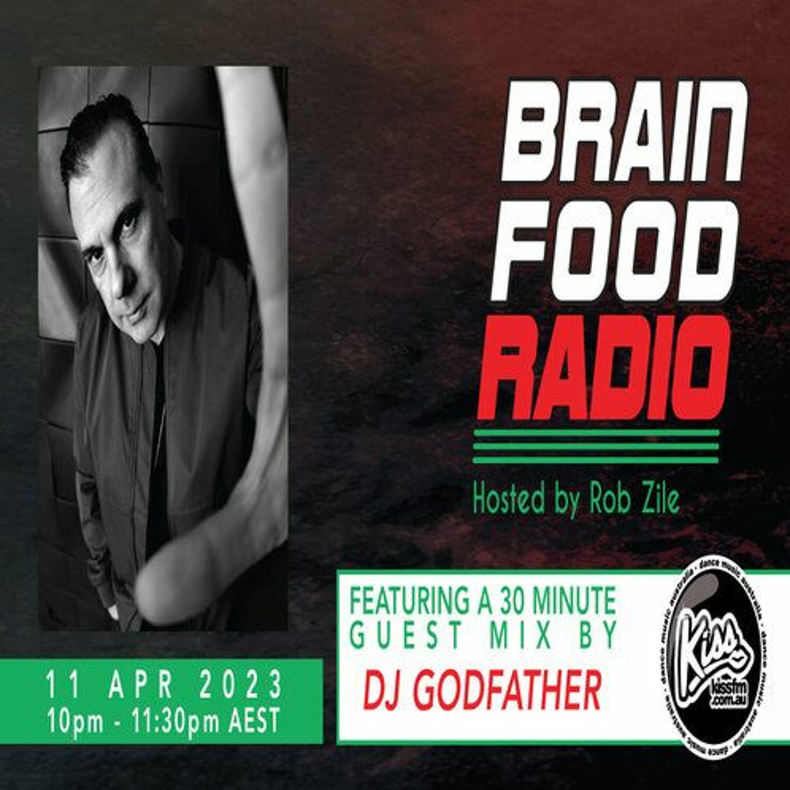 Brain Food Radio - Hosted by Rob Zile - KissFM