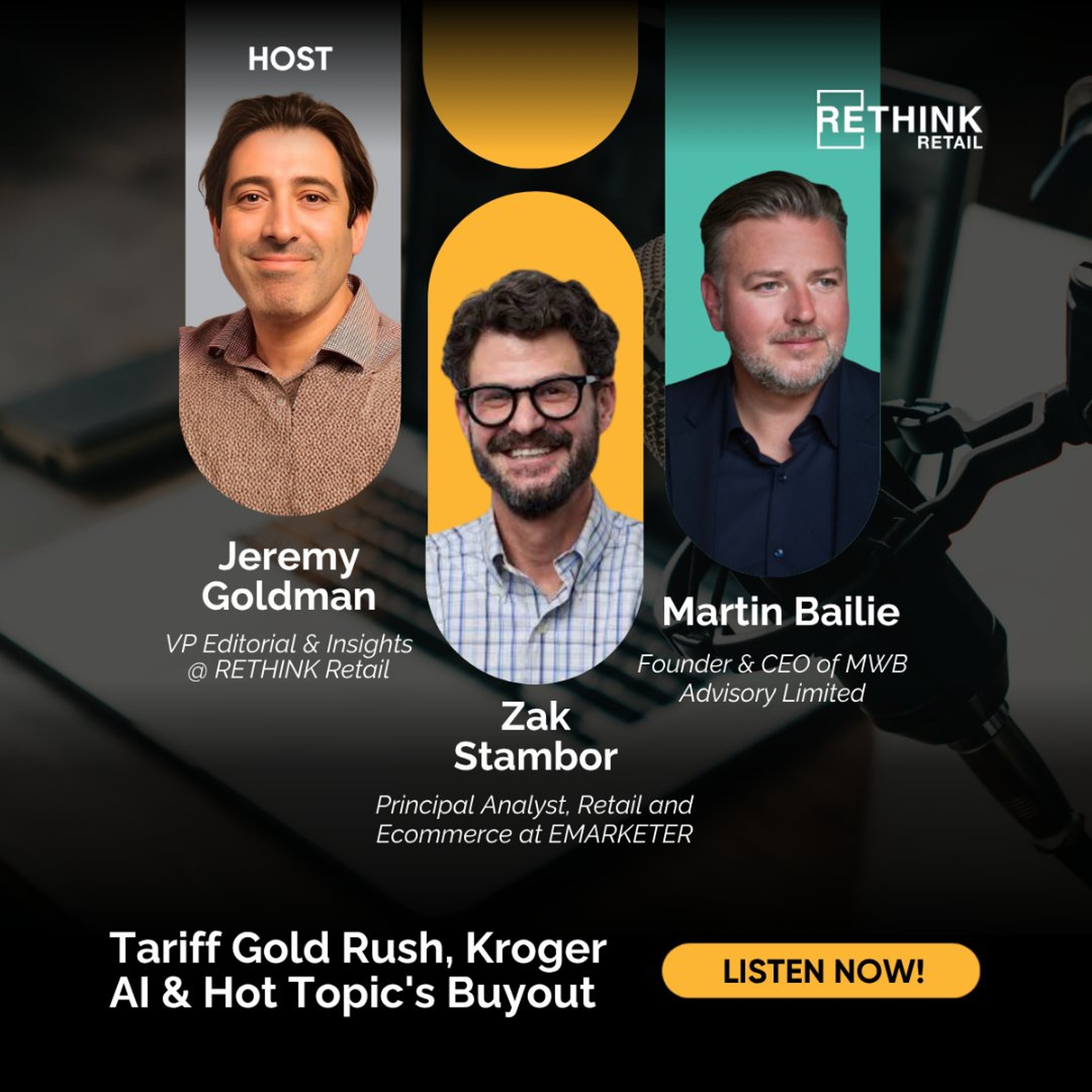 Tariff Gold Rush, Kroger AI & Hot Topic's Buyout episode artwork
