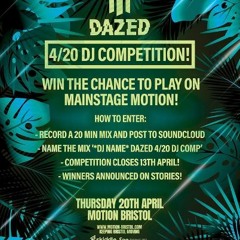 JxH DAZED 4/20 DJ COMP