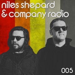 Niles Shepard & Company Radio 005 May2021