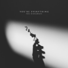 You're Everything