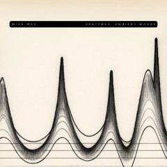 Sketches: Ambient Works - Album Sample