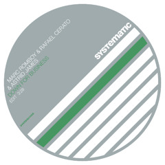 PREMIERE : Marc Romboy, Rafael Cerato, Astrid James - Down for Business