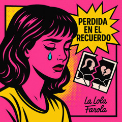 Perdida en el recuerdo