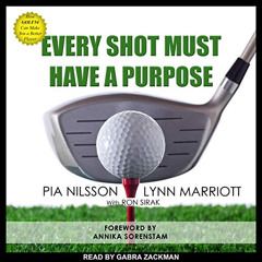 [Access] EBOOK 📂 Every Shot Must Have a Purpose: How GOLF54 Can Make You a Better Pl